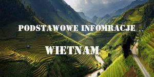 podstawowe informacje wietnam